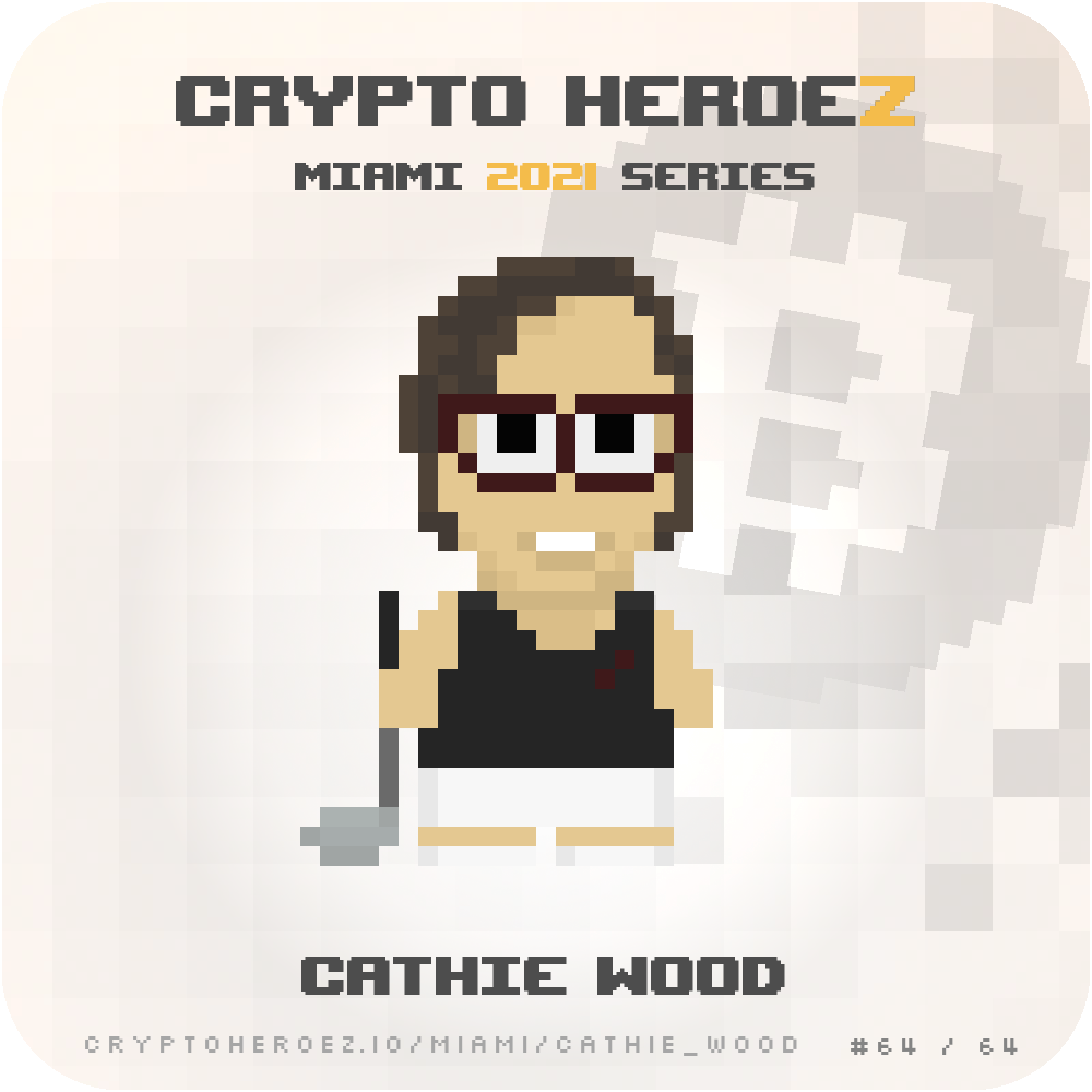 Cathie Wood | CryptoHeroez